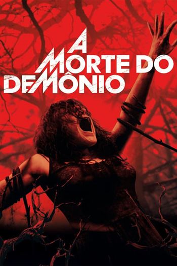 A Morte do Demônio (2013) 720p | 1080p | 2160p Dual Áudio e Legendado