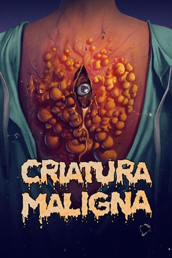 Criatura Maligna Torrent (2020) WEB-DL 720p | 1080p Dual Áudio e Legendado