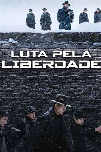 Download Luta Pela Liberdade Torrent (2021) BluRay 720p | 1080p Legendado - Torrent Download