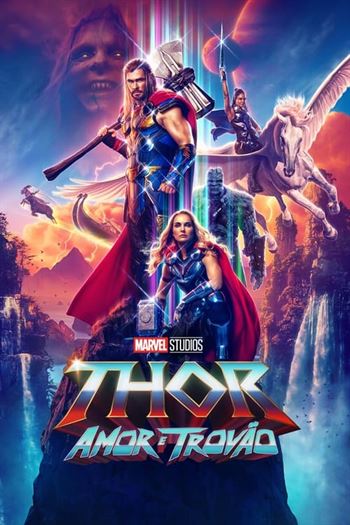 Download do Filme Thor: Amor e Trovão (2022) 720p | 1080p | 2160p Dual Áudio e Legendado - Torrent Download