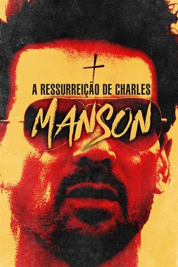 Download A Ressurreição de Charles Manson Torrent (2023) BluRay 720p | 1080p Dual Áudio e Legendado - Torrent Download