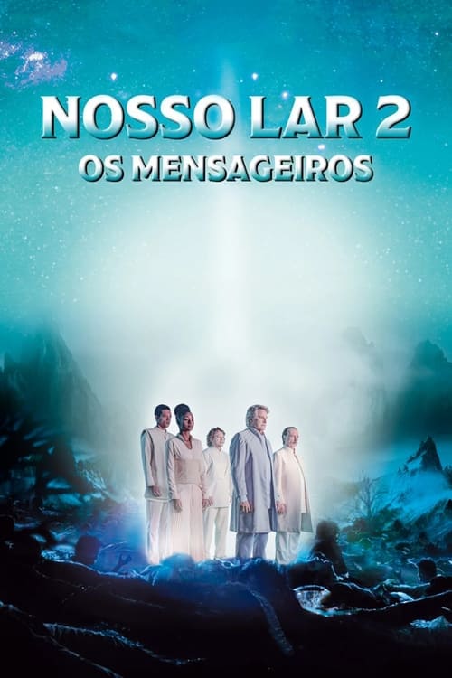 Nosso Lar 2: Os Mensageiros (2024) 1080p Nacional – Download Torrent