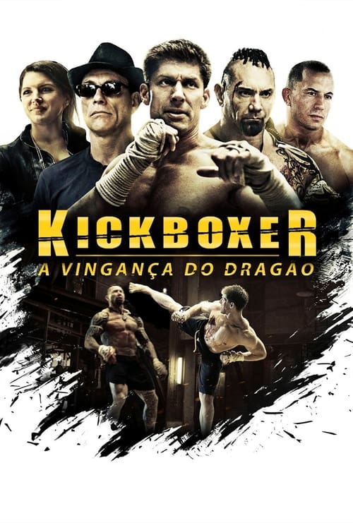 Kickboxer: A Vingança do Dragão (2016) 720p | 1080p Legendado – Download Torrent