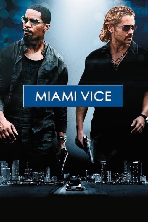 Miami Vice (2006) 720p | 1080p Legendado – Download Torrent