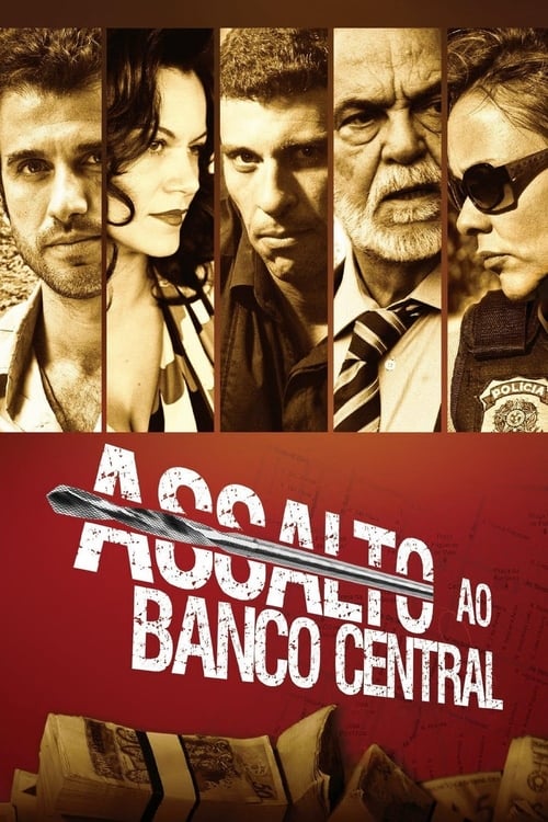 Assalto ao Banco Central (2011) 1080p Nacional – Download Torrent