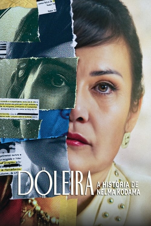 Download do Filme Doleira: A História de Nelma Kodama (2024) 1080p Nacional - Torrent Download