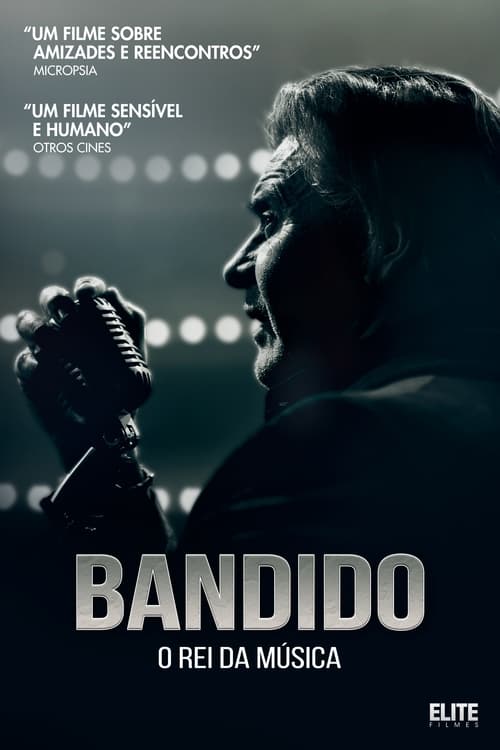 Bandido: O Rei da Música (2021) 1080p Dual Áudio – Download Torrent